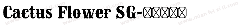 Cactus Flower SG字体转换